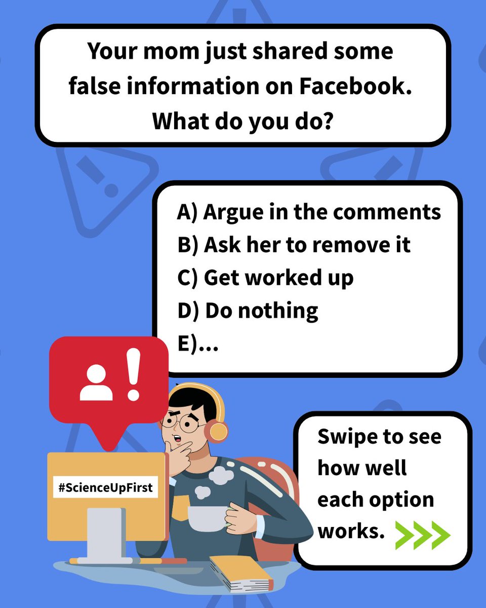 ScienceUpFirst's tweet image. You're scrolling and... your mom shared a questionable video. Tomorrow, family dinner, what do you do?
- Is it worth responding?
- Will it ruin dinner?
- Is it harmful to say nothing?
We've all been there, but which way is best?
scienceupfirst.com/misinformation…
#ScienceUpFirst