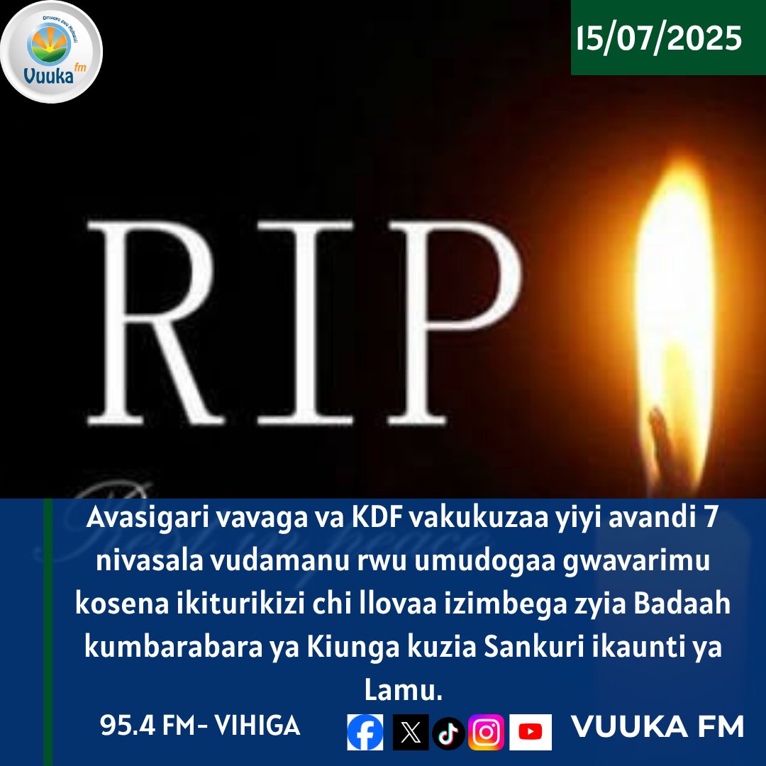 Avasigari vavaga va KDF vakukuzaa yiyi avandi 7 nivasala vudamanu rwu umudogaa gwavarimu kosena ikiturikizi chi llovaa izimbega zyia Badaah kumbarabara ya Kiunga kuzia Sankuri ikaunti ya Lamu. #VuukaNews #UmwoyoGwuMurogori #death #RIP #KDF #lamu