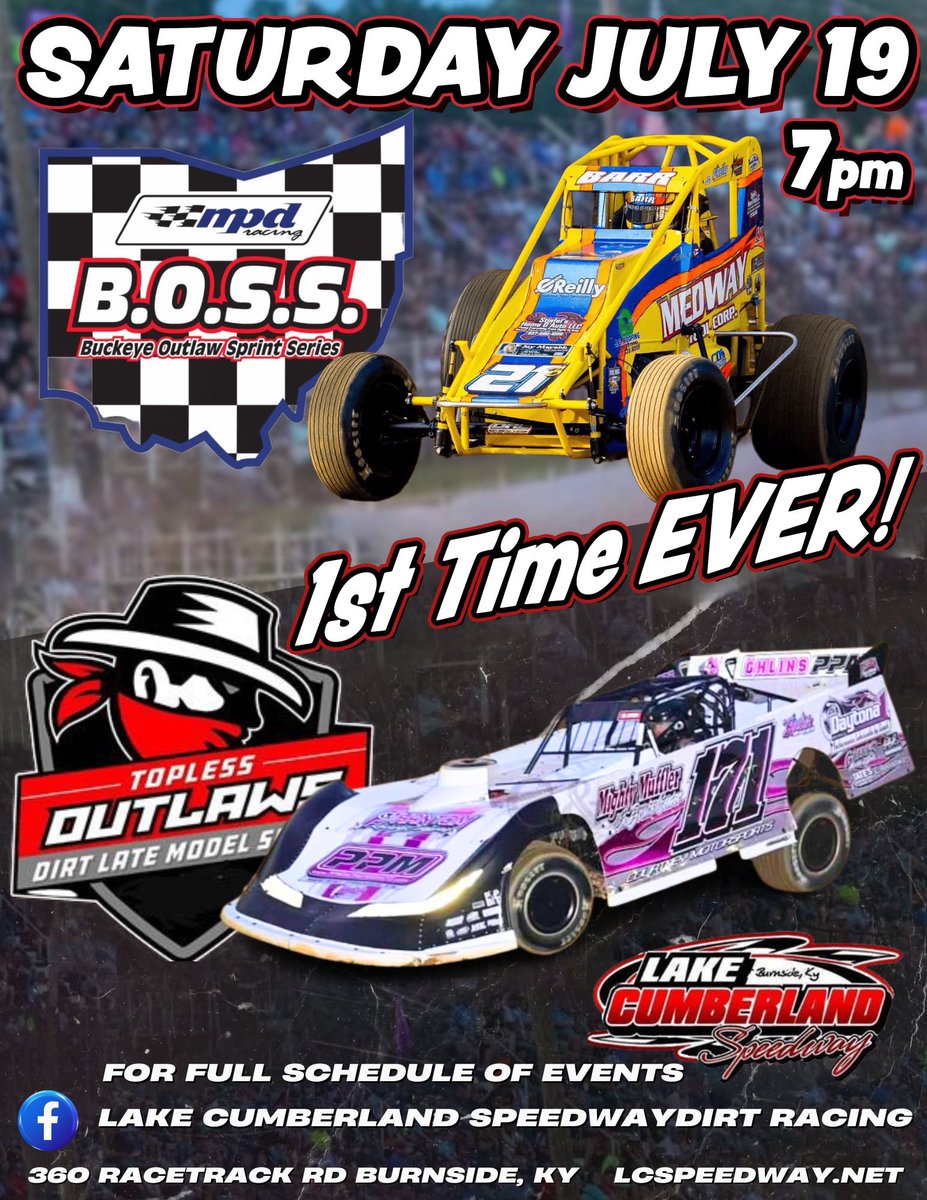 LCSpeedway (@lc_speedway) on Twitter photo SATURDAY, JULY 19th! B.O.S.S. #SprintSeries AND Topless Outlaws Late Models! 1st time ever <a href="/lc_speedway/">LCSpeedway</a>! Follow on Facebook-Lake Cumberland Speedway Dirt Racing. LCSPEEDWAY.NET SATURDAY, JULY 19th! B.O.S.S. #SprintSeries AND Topless Outlaws Late Models! 1st time ever <a href="/lc_speedway/">LCSpeedway</a>! Follow on Facebook-Lake Cumberland Speedway Dirt Racing. LCSPEEDWAY.NET