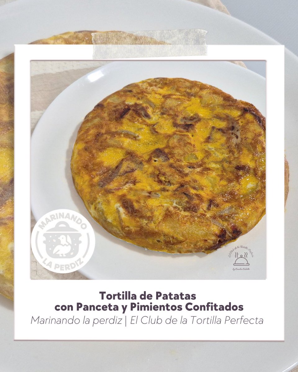 ClubTortilla's tweet photo. El Club de la Tortilla Perfecta: Tortilla de Patata con Panceta y Pimientos Confita... https://t.co/rzlK5g7zIt https://t.co/QMInRXZ4UR