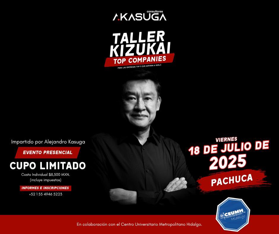 🔴 ¡Por primera vez en Pachuca!

✨ De la mano de Alejandro Kasuga, aprende e implementa la poderosa filosofía Kizukai:

📍 Presencial en CEUMH
📅 Viernes 18 de julio de 2025
🎟️ Cupo limitado
📲 Inscríbete hoy: +52 1 55 4946 5223

#Kizukai #AlejandroKasuga #SerCeumhEsSerElMejor