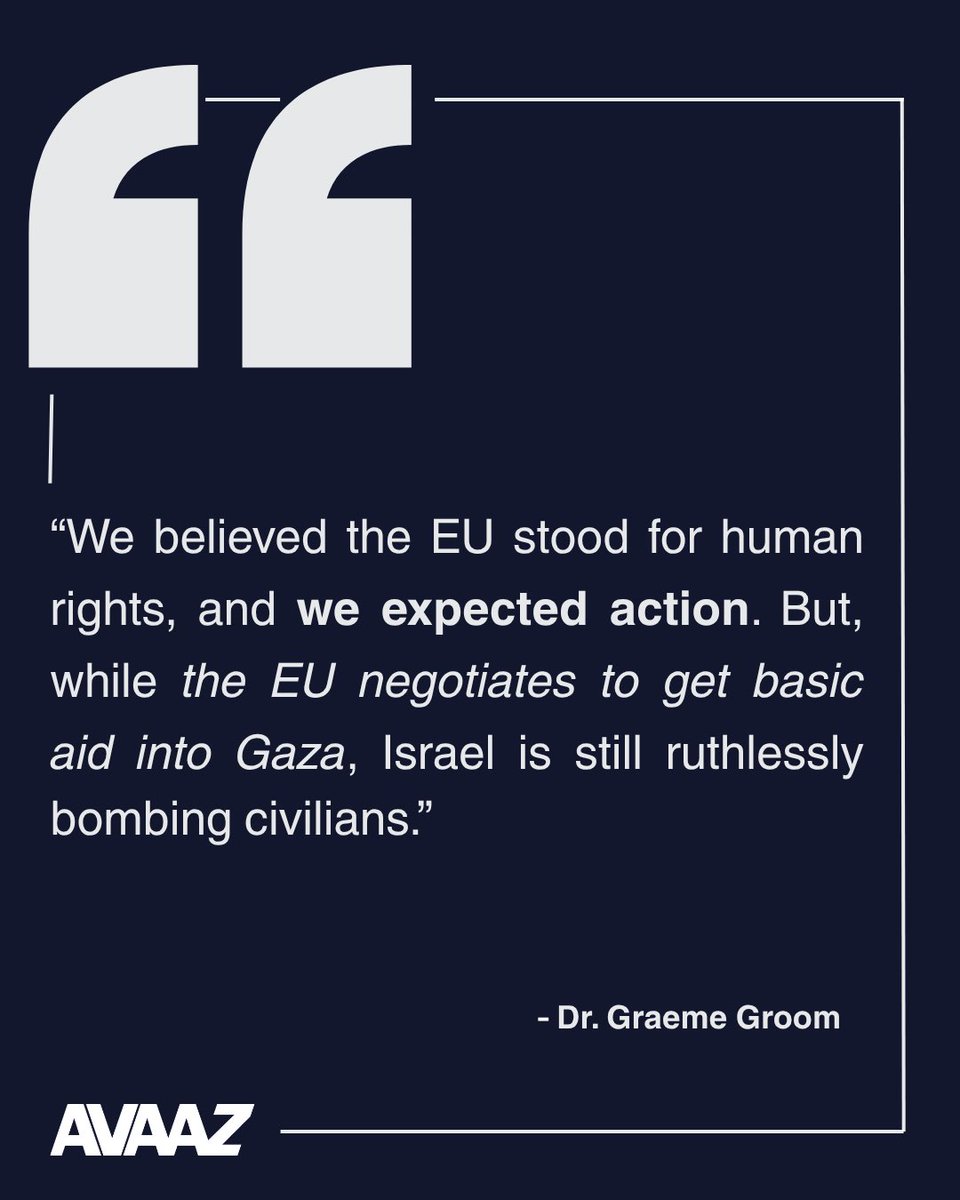 Avaaz's tweet image. Here’s what Dr. Graeme Groom — a doctor who’s worked in Gaza dozens of times — had to say about Europe’s refusal to take meaningful action against Israel, despite its blatant human rights violations in Gaza.