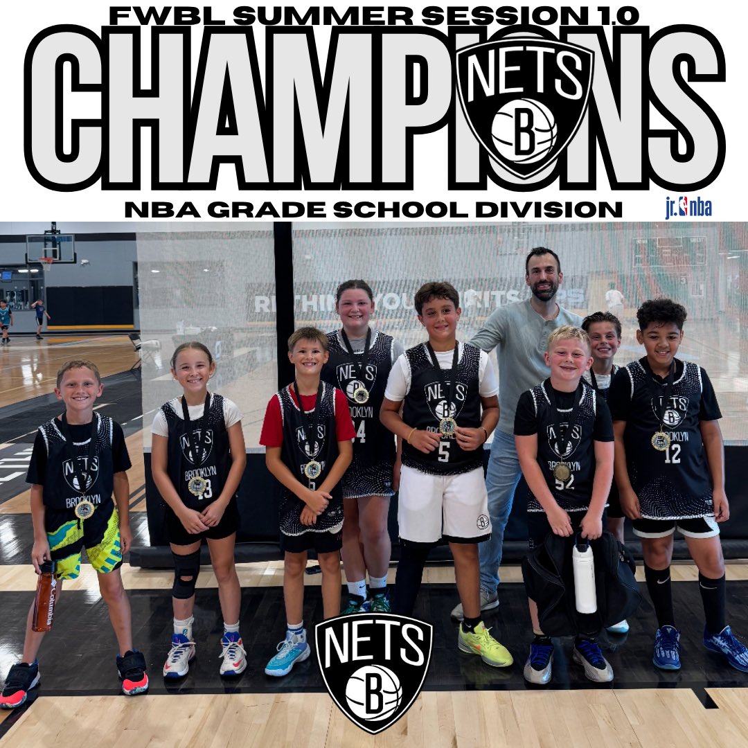 Congratulations to the Nets on winning the NBA Grade School Division of the FWBL - Summer Session 1.0.