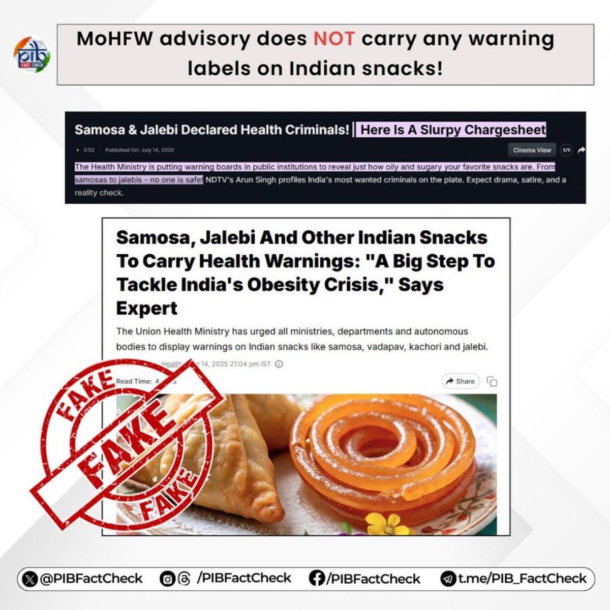 समोसे-जलेबी वाली खबर झूठी है  

सरकारी न्यूज चैनल DD News पर भी यह फ़र्ज़ी खबर चलाई गई थी