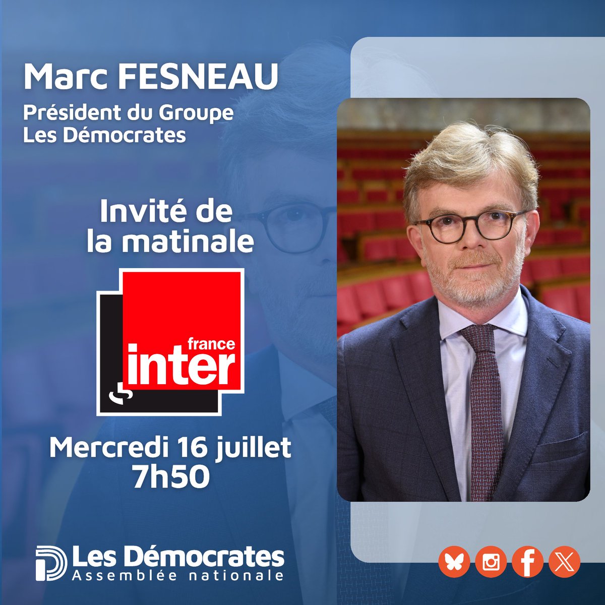Les Démocrates (@deputesdem) on Twitter photo 📻 <a href="/MFesneau/">Marc Fesneau</a>, Président du groupe les Démocrates, sera l'invité de <a href="/franceinter/">France Inter</a>, mercredi 16 juillet à 7h50, au lendemain de la présentation par le Premier ministre François <a href="/bayrou/">François Bayrou</a> des orientations budgétaires pour 2026. 📻 <a href="/MFesneau/">Marc Fesneau</a>, Président du groupe les Démocrates, sera l'invité de <a href="/franceinter/">France Inter</a>, mercredi 16 juillet à 7h50, au lendemain de la présentation par le Premier ministre François <a href="/bayrou/">François Bayrou</a> des orientations budgétaires pour 2026.
