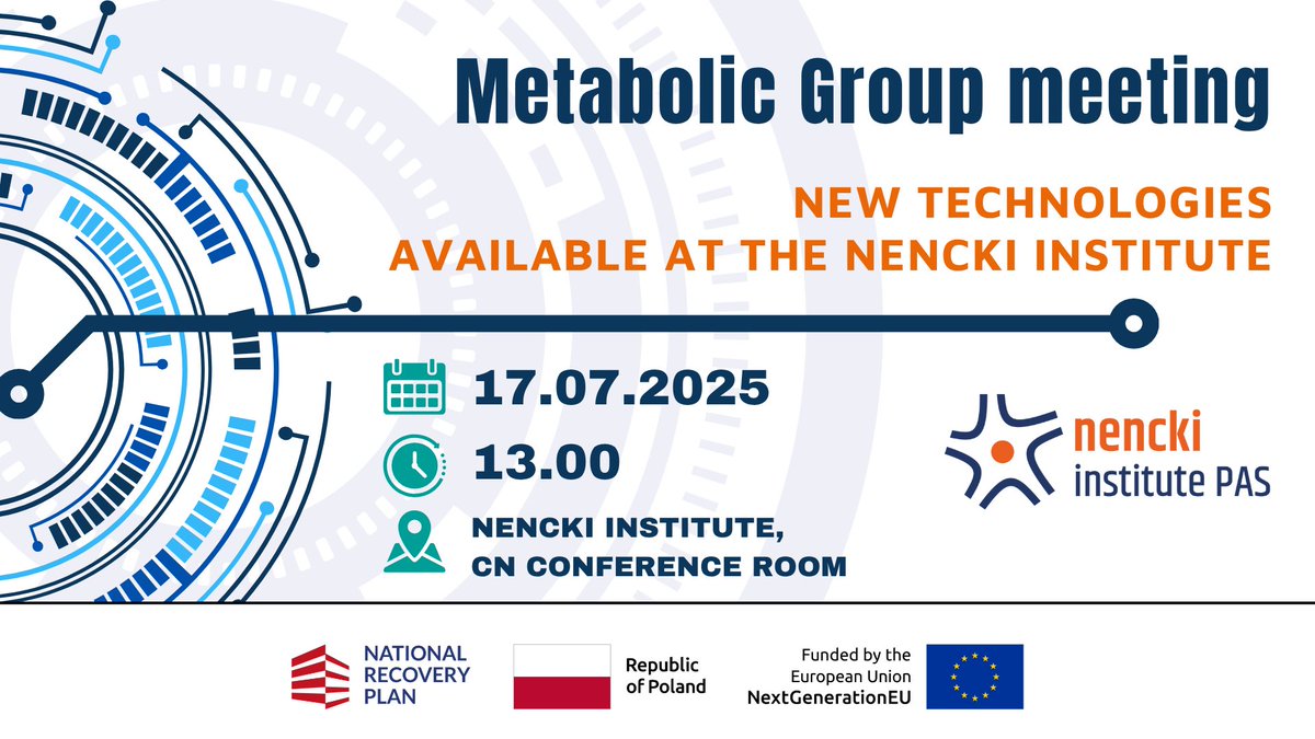 NenckiInstitute's tweet image. 🔔 We cordially invite you to the 𝐌𝐞𝐭𝐚𝐛𝐨𝐥𝐢𝐜 𝐆𝐫𝐨𝐮𝐩 meeting, which will be held on July 17th (Thursday) at 1:00 PM in the CN room on the first floor of the Nencki Institute.
✅ The purpose of the meeting will be to present the research equipment purchased by the…