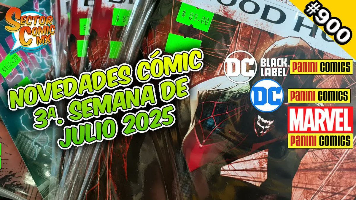 SectorComicMx's tweet image. ¡Video #900!
Así es, ¡900 videos de las #NovedadesDeLaSemana!
Ahora tenemos los títulos para la 3ra semana de Julio de @PaniniComicsMx
Vídeo: youtu.be/lNumv0DOihs
#Cómics #México #PaniniComicsMx #MarvelComics #DCComics