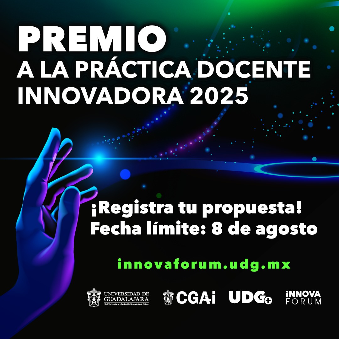 Atención #DocentesCUCS ⚕️ ya pueden postularse al Premio a la Práctica Docente Innovadora 2025 del iNNOVA FORUM 

🗓️ Regístrate antes del 8 de agosto
 
👉 Consulta las bases de participación en: innovaforum.udg.mx