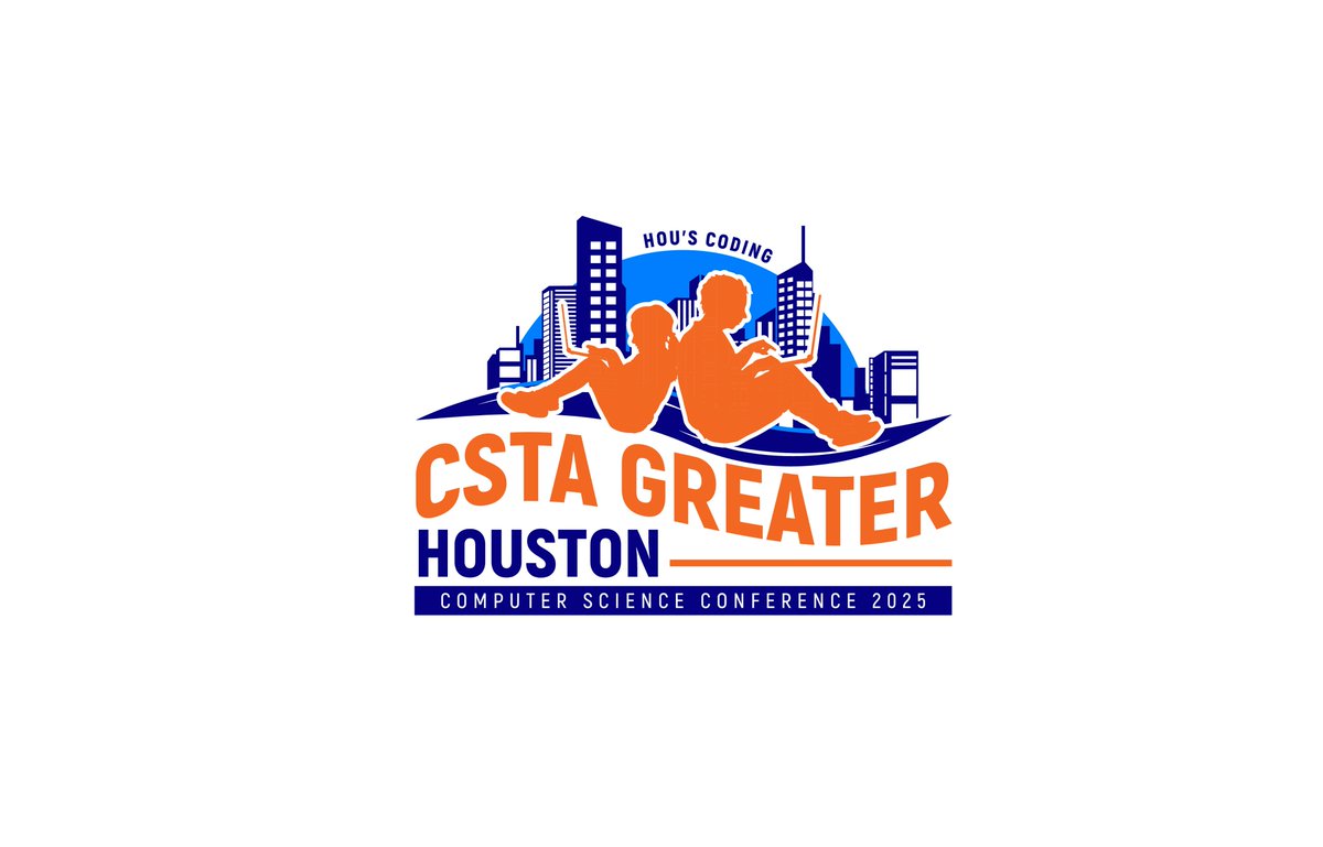 We're thrilled to invite you to the HOU's Coding Computer Science Conference 2025, proudly hosted by the Greater Houston CSTA Chapter!