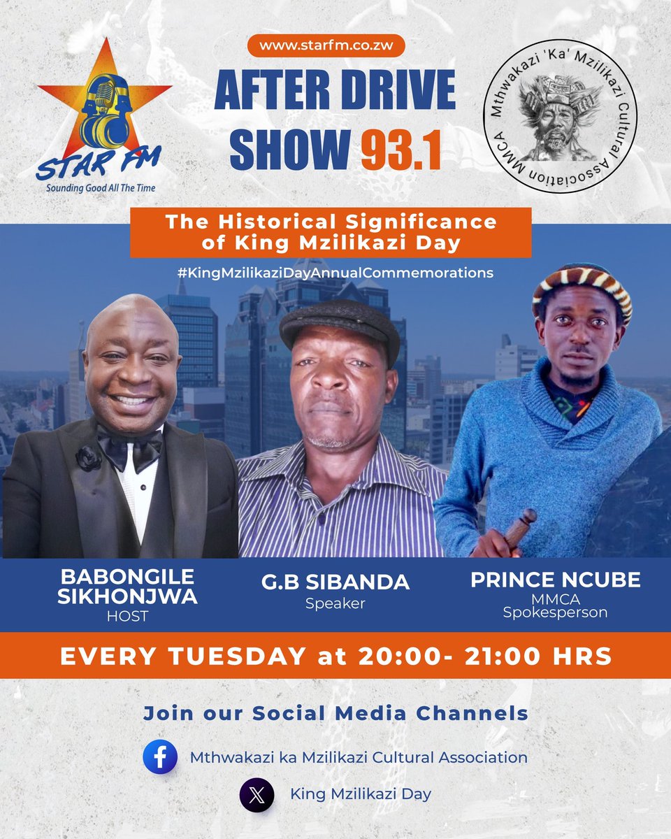 Join us every Tuesday from 20:00-21:00hrs on Star FM 93.1 as we prepare for King Mzilikazi Day, set for 5 &amp; 6 September 2025.

Our discussion tonight is on:“The Historical Significance of King Mzilikazi Day” with host Babongile Sikhonjwa. 
#KingMzilikaziDayAnnualCommemorations