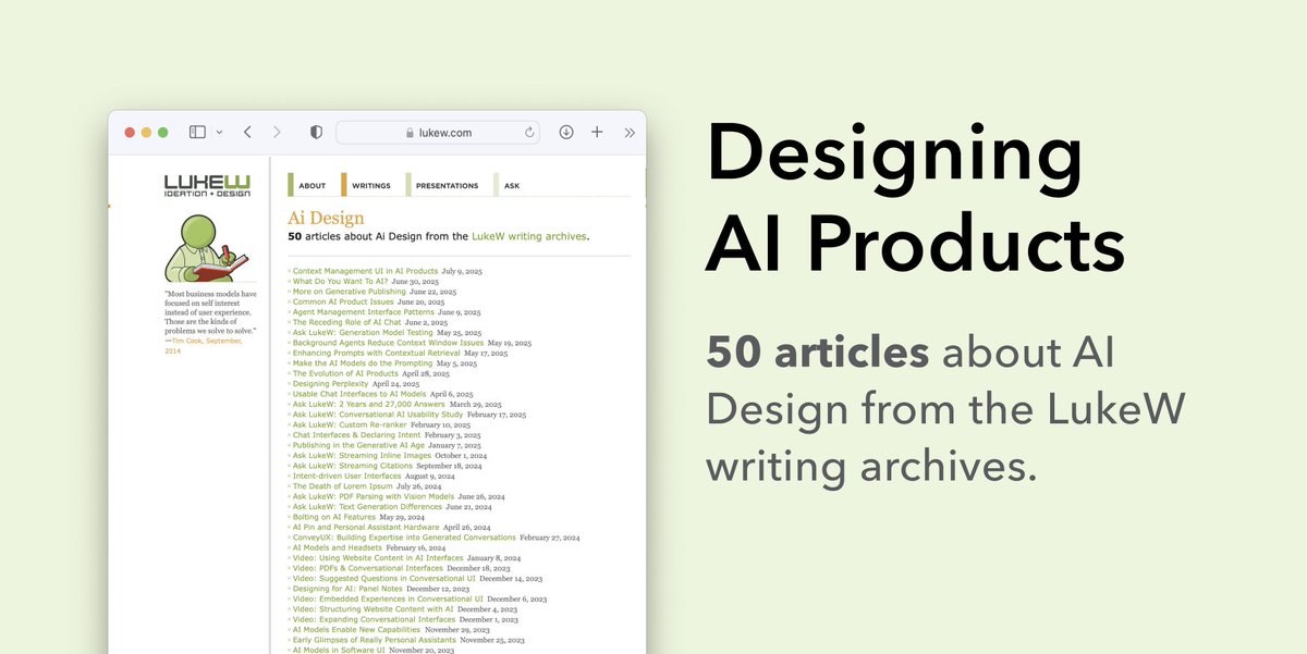 I've written 50 articles about designing AI products as we've built multiple AI-first companies from the ground up over the past 2+ years. have at 'em: lukew.com/ff?tag=ai%20de…
