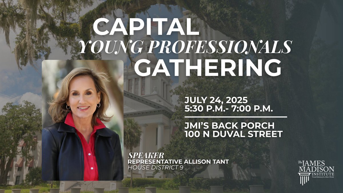 James Madison Institute (@jmsmadisoninst) on Twitter photo Beat the heat and join JMI at the summer Capital Young Professionals Gathering with guest speaker <a href="/AllisonTantFL/">Rep. Allison Tant</a>.
Date: July 24, 2025
Location: JMI Headquarters (100 N Duval Street)
Time: 5:30 p.m — 7:00 p.m.
eventbrite.com/e/summer-capit… Beat the heat and join JMI at the summer Capital Young Professionals Gathering with guest speaker <a href="/AllisonTantFL/">Rep. Allison Tant</a>.
Date: July 24, 2025
Location: JMI Headquarters (100 N Duval Street)
Time: 5:30 p.m — 7:00 p.m.
eventbrite.com/e/summer-capit…