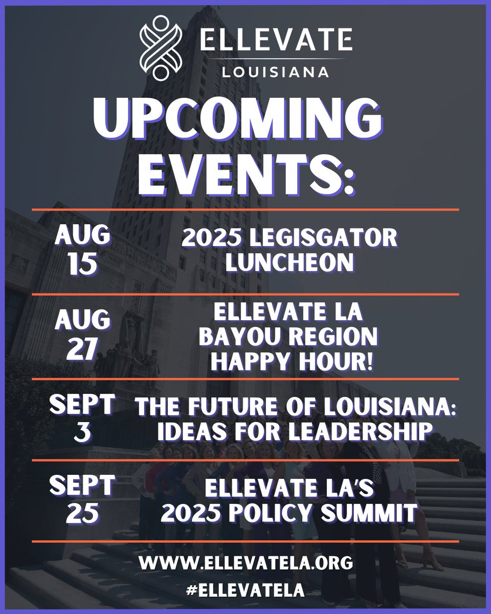 Save the Dates — <a href="/Ellevate_LA/">Ellevate Louisiana</a> has an exciting slate of upcoming events! Head to our website for more details and to register. We look forward to seeing you soon!!

 #EllevateLA #WomenInPolicy #LouisianaLeadership #WomenLeaders #LouisianaWomen