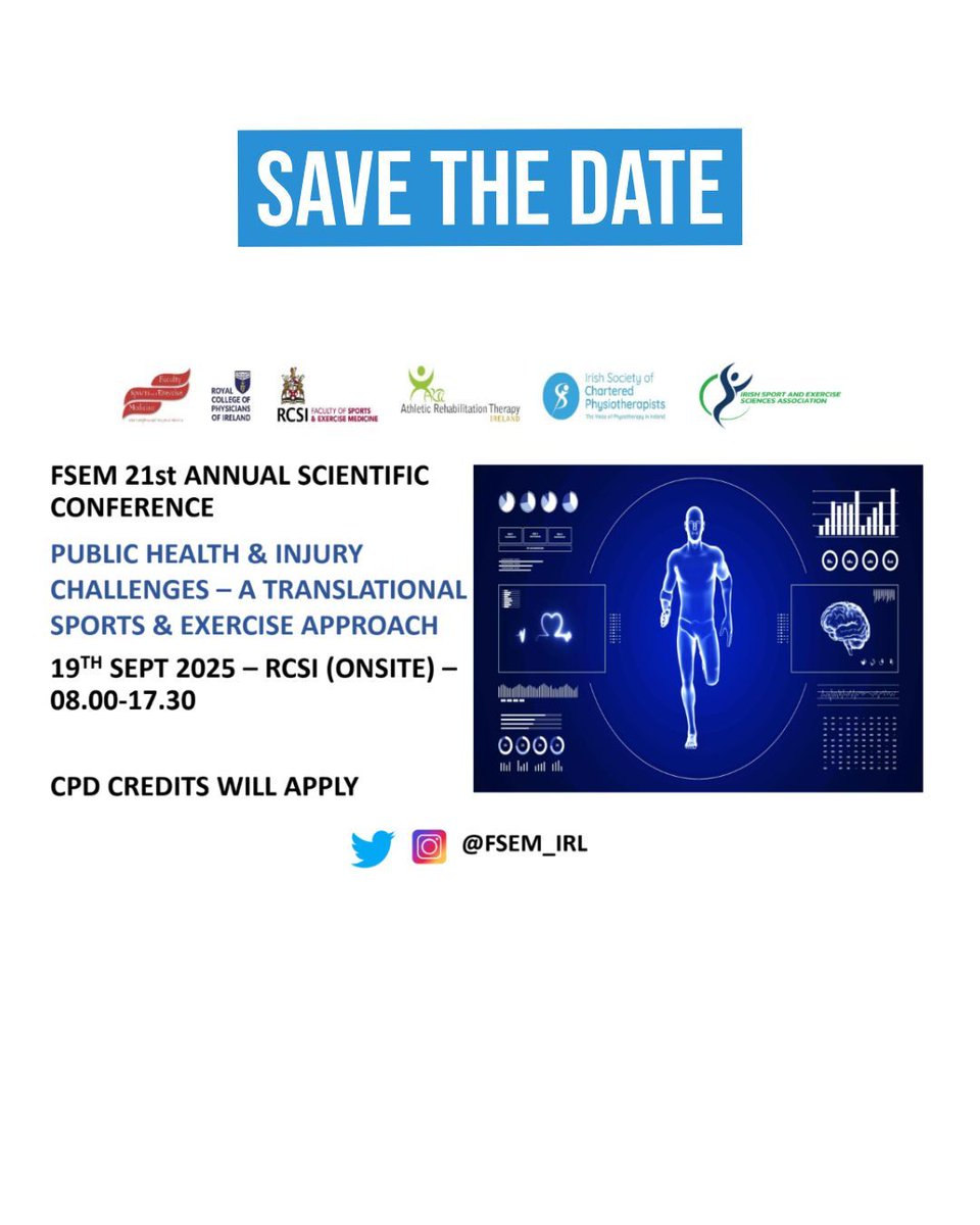 IrishSESA's tweet image. ISESA is delighted to share the following details: 
Save the date for the 21st Annual Scientific Conference  on 19th September in RCSI.
‘Public Health &amp;amp; Injury Challenges – A Translational Sports &amp;amp; Exercise Approach’.
Further details will be announced soon by @FSEM_IRL