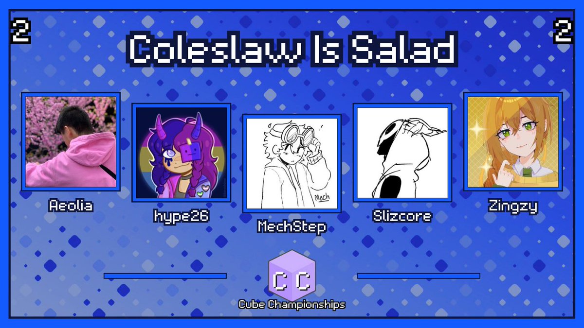 CubeChamps's tweet image. Who is Coleslaw and why are they a salad?
Announcing "Coleslaw is Salad" for Cube Championships 2!
@AsphultConcrete
@_hype26
@MechStep09
@slizcore
@Z1ngzy
Watch them in Cube Championships 2 on July 27th at 6pm BST!