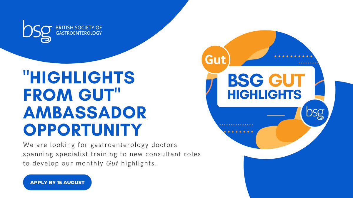 BritSocGastro's tweet image. We are looking for new Ambassadors (IMT3 and above up to 5 years post CCT) to develop our monthly BSG Gut Highlights and help strengthen our links with the journal, Gut 💡
Apply by 15th August: ow.ly/vatS50WpMf1 @Gut_BMJ