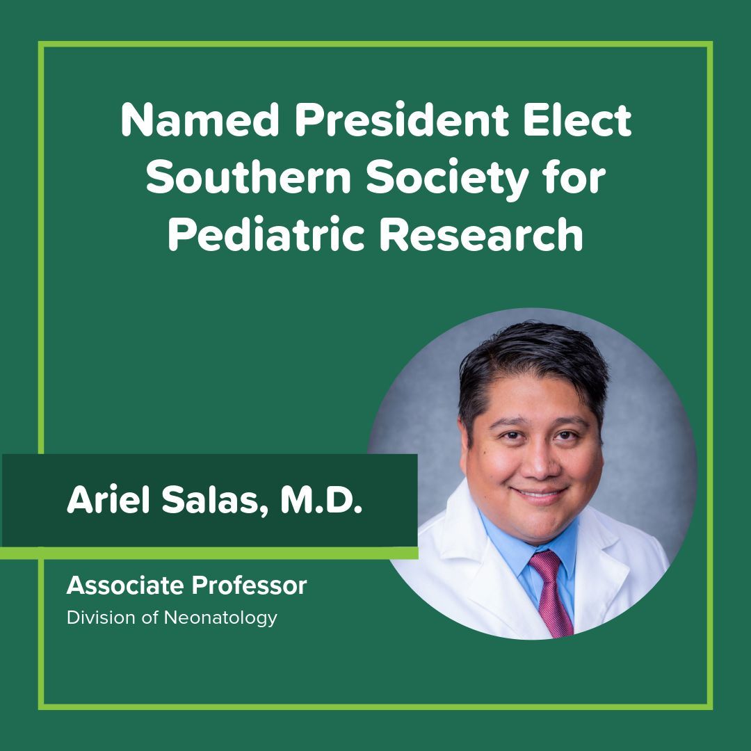 👏 Congratulations to Dr. Ariel Salas, associate professor in the Division of Neonatology, on being named 2026-2027 president-elect of the Southern Society for Pediatric Research! We’re proud to see his leadership advancing pediatric research and care.
