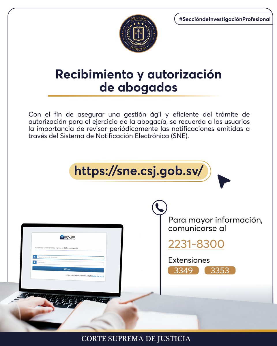 La Corte Suprema de Justicia invita a los profesionales en proceso de autorización para abogados, a mantenerse informados a través del Sistema de Notificación Electrónica (SNE), una herramienta clave para el seguimiento oportuno del trámite.