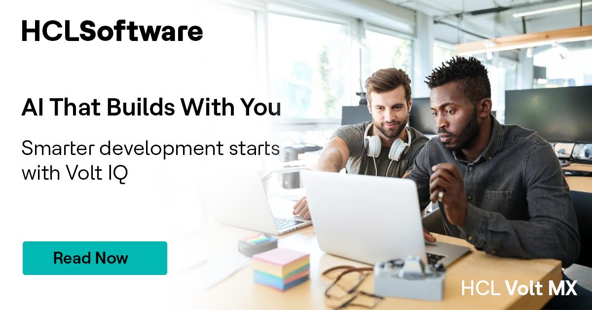 Building apps is just the beginning. Volt IQ heps teams scale, simplify, and unlock the full power of Volt MX, with the AI that speeds dev and elevates UX.

Learn More: hclsw.co/uz7pft
#HCLSoftware
#VoltIQ #LowCodePower