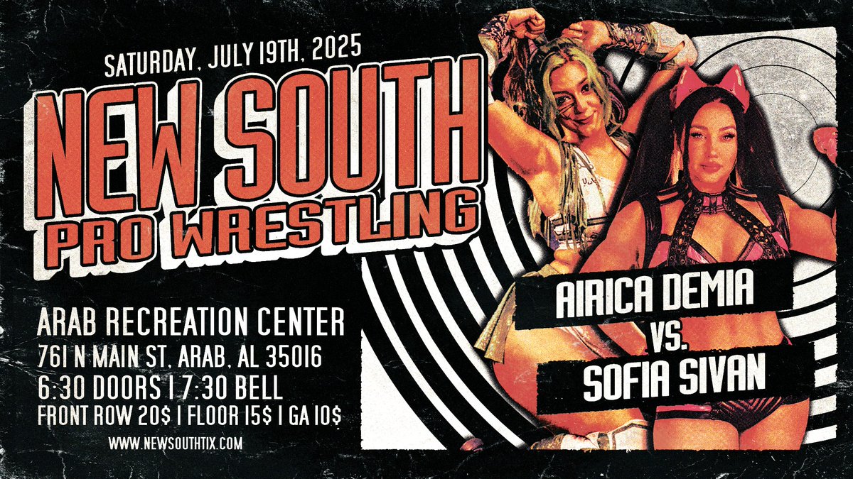 New South Pro Wrestling (@newsouth_pw) on Twitter photo THIS SATURDAY at our ARAB debut!
<a href="/sofiasivan/">Sofia Sivan 💎</a> takes on <a href="/Airica_Demia/">あなたのヒーロー Airica-Demia UwU. 👉😉</a>
Get your tickets NOW!
NEWSOUTHTIX.COM
#BestInTheSouth THIS SATURDAY at our ARAB debut!
<a href="/sofiasivan/">Sofia Sivan 💎</a> takes on <a href="/Airica_Demia/">あなたのヒーロー Airica-Demia UwU. 👉😉</a>
Get your tickets NOW!
NEWSOUTHTIX.COM
#BestInTheSouth