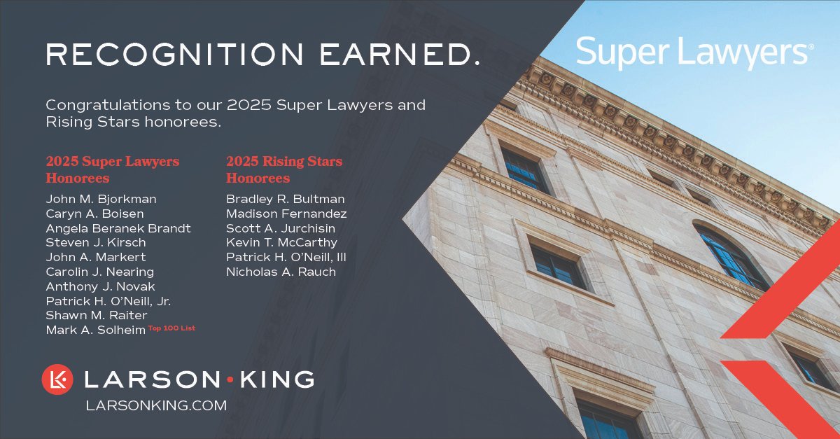 larsonking's tweet image. Congrats to our sixteen attorneys recognized on this year’s Minnesota Super Lawyers and Rising Stars lists, announced today. See our honorees &amp;gt; larsonking.com/super-lawyers-…