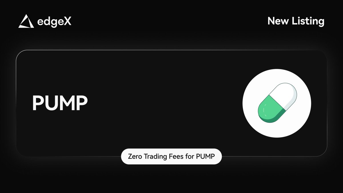 edgeX New Listings

#PUMP has been listed on edgeX!
🔹Limited-Time Offer: Zero Transaction Fees for PUMP!
🔹Event Period:  July 16, 2025, 00:00 (UTC) - July 22, 2025, 23:59 (UTC)

Start trading today with zero transaction fees and unlock more opportunities: