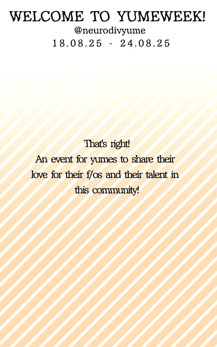 neurodivyume's tweet image. Do you want something to share your art while expressing your love for your f/o(s) ? Well, I have some GREAT news!
I'm hosting YUMEWEEK 2025!!
More info below v
#yumeweek #yumeweek2025 #yumetwt