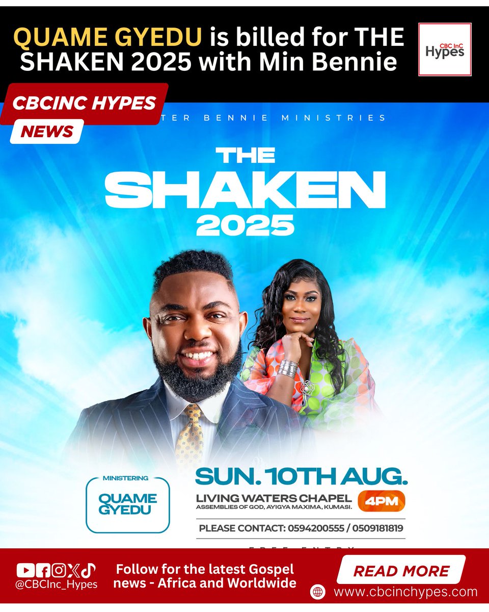 CBCInc_hypes's tweet image. THE SHAKEN 2025 with Minister Bennie 
Guest: @QuameGyedu 

#CBCIncHypes 
#christianblog