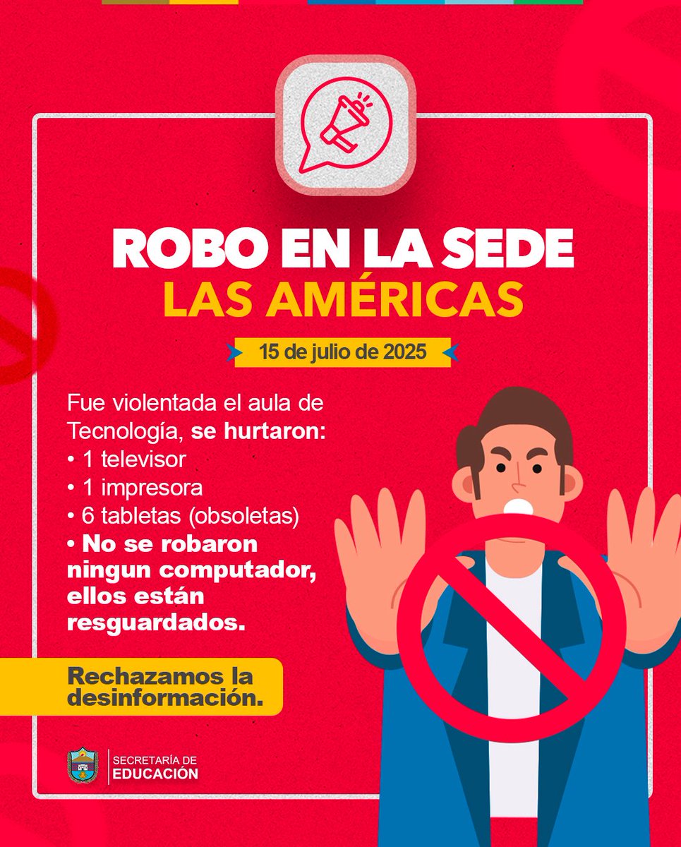 🛑 ¡Cuidemos nuestras instituciones!

Rechazamos el robo en la sede Las Américas de la I.E.T.D. Lorencita Villegas de Santos.

Invitamos a las comunidades educativas a rodear y proteger sus escuelas.
📢 La educación se defiende entre todos.