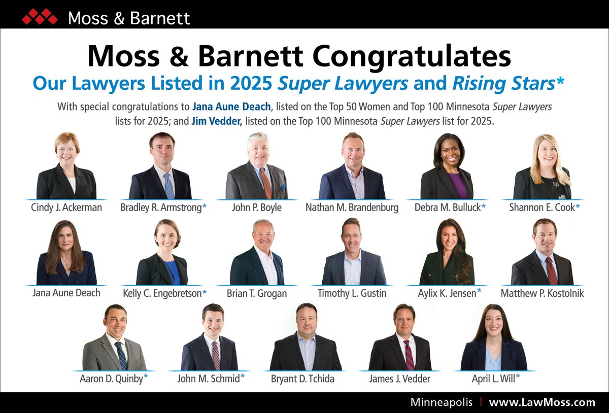 <a href="/MossBarnett/">Moss & Barnett, P.A.</a> is pleased to congratulate our lawyers who are included in 2025 Minnesota <a href="/SuperLawyers/">Super Lawyers</a> and Rising Stars. lawmoss.com/news-2025-supe…