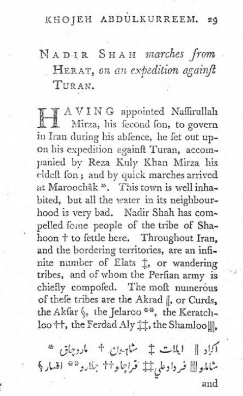 A record from 1788 about the Kurds who were migrated to regions like Khorasan during the reign of Nader Shah and their importance in the army:

“-Nader Shah- having appointed Naſſirullah Mirza, his ſecond ſon, to govern in Iran during his abfence, he fet out up- on his expedition