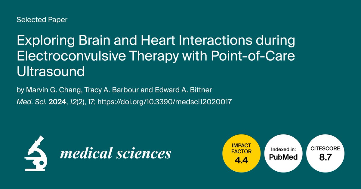 #highlycitedpaper

"Exploring Brain and Heart Interactions during Electroconvulsive Therapy with Point-of-Care Ultrasound" by Marvin G. Chang et al.

🔗 mdpi.com/2076-3271/12/2…

#PortableUltrasound #PointOfCareUltrasound #POCUS #PortablePointOfCareUltrasound #PPOCUS