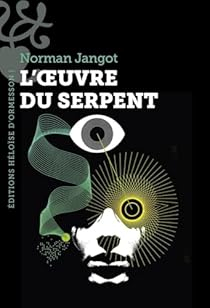 Babelio (@babelio) on Twitter photo <a href="/EditionsHO/">Éditions Heloïse d’Ormesson</a> Nouvelle critique sur L'Oeuvre du serpent de Norman Jangot sur Babelio : Une dystopie vertigineuse qui explore les méandres de la conscience à travers les prismes de la physique quantique et de la philosophie.
Dans un Pari... ift.tt/5D4hULp <a href="/EditionsHO/">Éditions Heloïse d’Ormesson</a> Nouvelle critique sur L'Oeuvre du serpent de Norman Jangot sur Babelio : Une dystopie vertigineuse qui explore les méandres de la conscience à travers les prismes de la physique quantique et de la philosophie.
Dans un Pari... ift.tt/5D4hULp