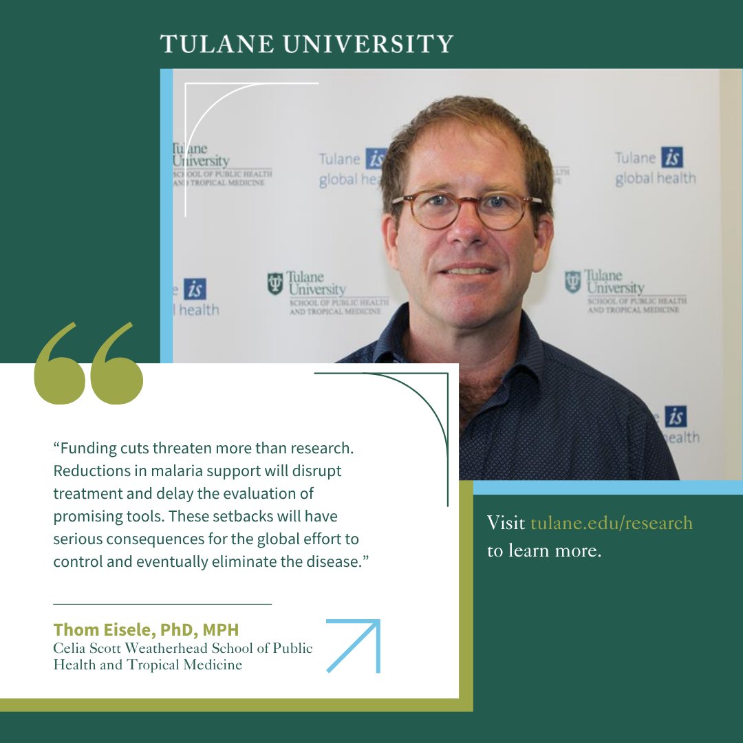Tulane's tweet image. Malaria remains one of the world’s deadliest threats, and Thom Eisele is on the front lines fighting it.
Without federal funding, his life-saving research and the lives it protects face serious risks: tulane.it/44Zxfeu