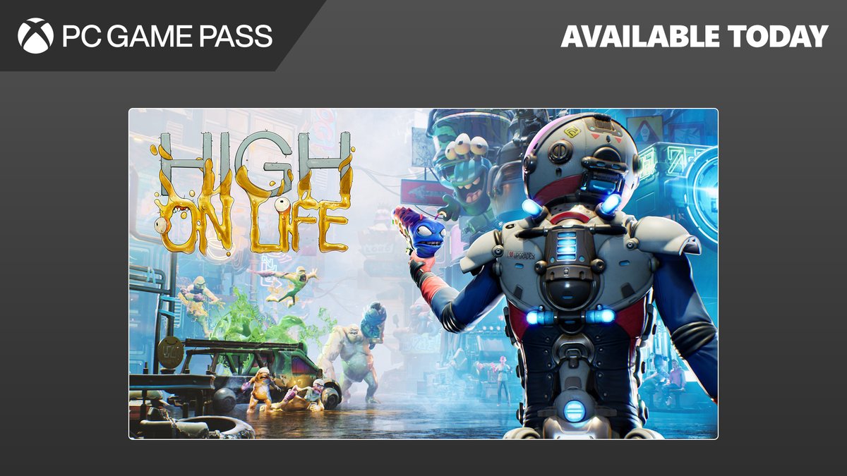 XboxGamePassPC's tweet image. let’s get high on life again