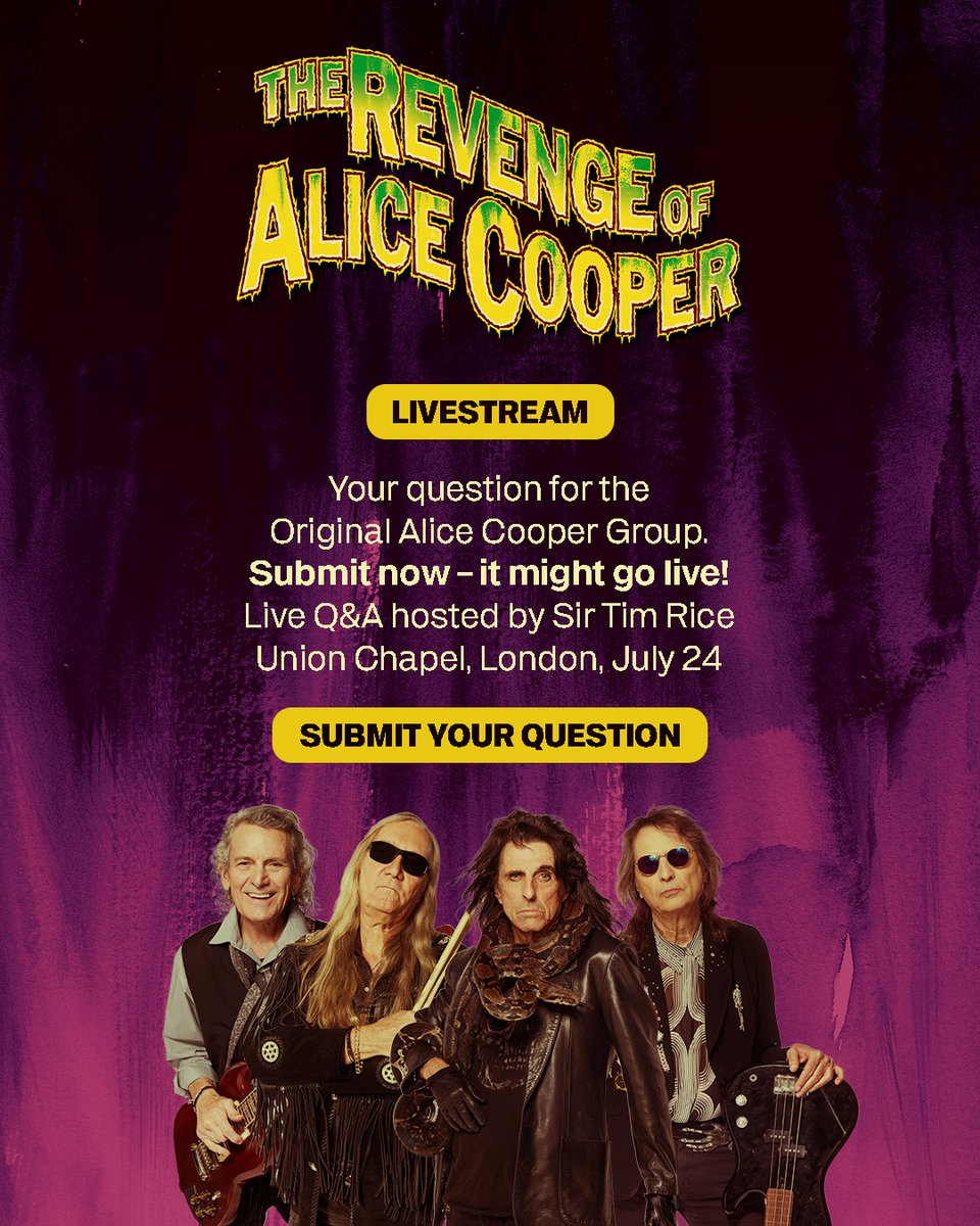 Sick Things! Didn’t score a ticket to “Experience The Revenge of Alice Cooper” Live Q&amp;A,  hosted by Sir Tim Rice, on July 24?

No worries - it’ll stream live worldwide on:
📺 Alice Cooper’s channels and YouTube: @AliceCooper
📺 earMUSIC’s channels and YouTube: @EarMusicedel /