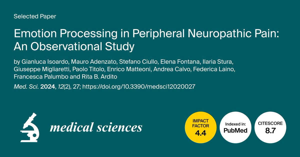 #highlycitedpaper

"Emotion Processing in Peripheral Neuropathic Pain: An Observational Study" by Gianluca Isoardo et al.

🔗 mdpi.com/2076-3271/12/2…

#Alexithymia #Emotion #NerveConductionStudies #NeuropathicPain #QuantitativeSensoryTesting #SomatosensoryFunctions