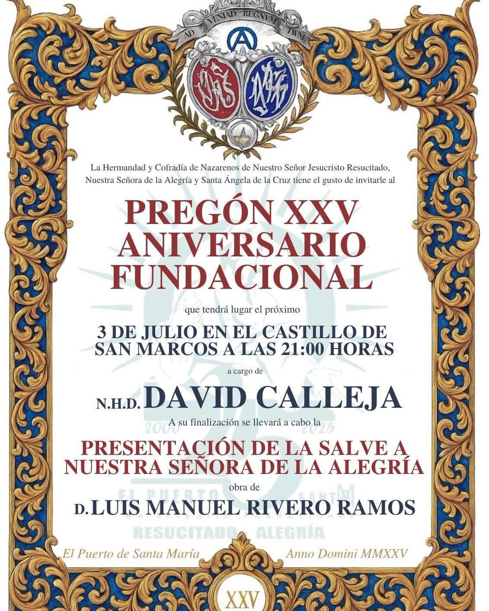 PREGÓN DEL XXV ANIVERSARIO FUNDACIONAL Y PRESENTACIÓN DE LA SALVE A NUESTRA SEÑORA DE LA ALEGRÍA.