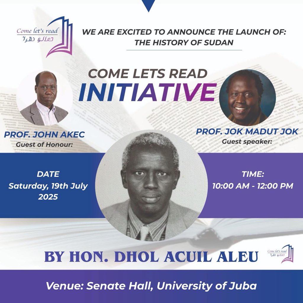 BOOK LAUNCH 
“The Story of South Sudan: Race, Religion and Resources”
By Hon. Dhol Acuil Aleu 
Senate Hall, UoJ Main Campus 
Saturday 19th July 
Time: 10 am to 12:00 noon