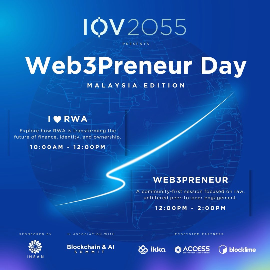 iov2055's tweet photo. 🚀 Web3preneur Day Malaysia Edition by IOV2055 🇲🇾
🗓 July 20 | ⏰ 10AM–2PM | 📍 Vivatel KL
🟥 I ❤️ RWA – Talks on tokenised assets
🟧 Web3preneur – No speakers, just real convos 💬🤝
🔗 https://t.co/ziFv5p2udW
#Web3 #RWA #MYBW2025 #Malaysia #Web3preneur https://t.co/YjTH46UpoJ