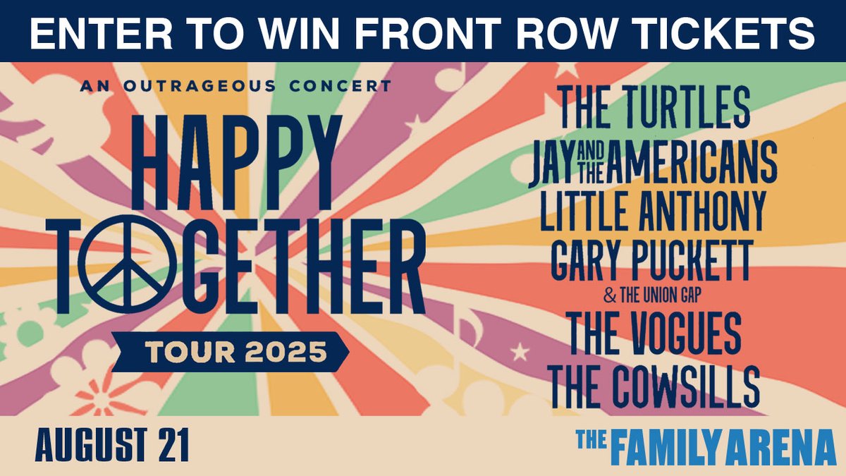Enter to win FRONT ROW tickets to Happy Together 2025 featuring THE TURTLES, JAY and the AMERICANS, LITTLE ANTHONY, GARY PUCKETT &amp; THE UNION GAP, THE VOGUES and THE COWSILLS. 

Plus, 10 lucky runners-up will score a pair of tickets to the show! 

familyarena.com/ht2025win/
