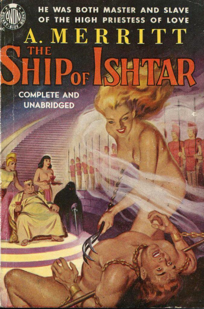 Itchy &amp; Scratchy...  

The Ship Of Ishtar, by A Merritt. Avon Books, 1951.