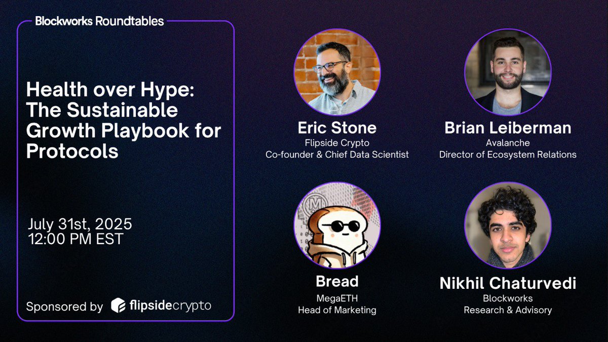 Flipside 📈 (@flipsidecrypto) on Twitter photo While everyone's mining the next InfoFi narrative, the smartest protocols are already building post-hype ecosystems.
<a href="/0xBreadguy/">BREAD | ∑:</a> <a href="/theericstone/">stone</a> <a href="/blockworks/">ブロックワークス 公式</a> <a href="/avax/">Avalanche🔺</a> conduct a tactical roundtable on how to build growth in crypto beyond hype cycles.
Register: blockworks.co/roundtable/hea… While everyone's mining the next InfoFi narrative, the smartest protocols are already building post-hype ecosystems.
<a href="/0xBreadguy/">BREAD | ∑:</a> <a href="/theericstone/">stone</a> <a href="/blockworks/">ブロックワークス 公式</a> <a href="/avax/">Avalanche🔺</a> conduct a tactical roundtable on how to build growth in crypto beyond hype cycles.
Register: blockworks.co/roundtable/hea…