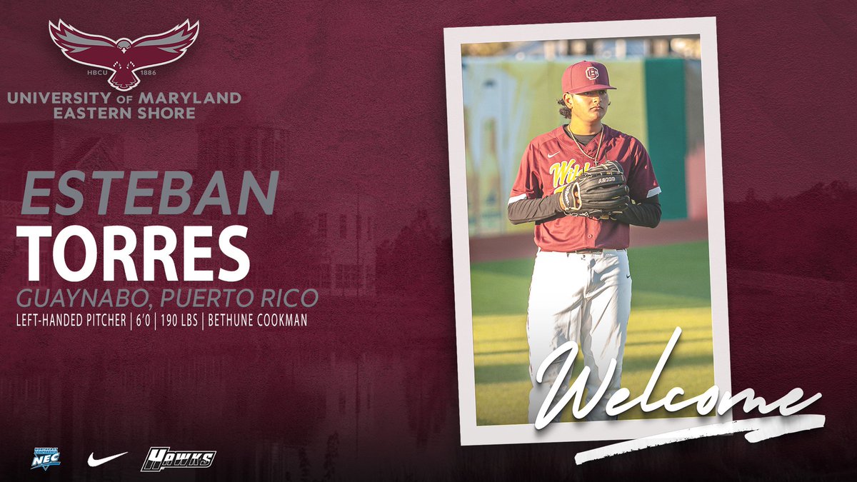 UMESHawkBase's tweet image. ⚾️THE UNIVERSITY OF MARYLAND EASTERN SHORE OFFICIALLY WELCOMES LEFT-HANDED PITCHER ESTEBAN TORRES TO THE HAWK BASEBALL PROGRAM⚾️
#HawkPride | #SoarAboveandBeyond