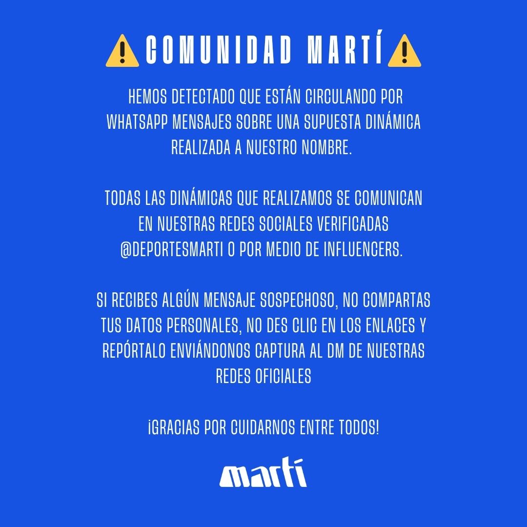 Deportes Martí (@deportesmarti) on Twitter photo ¡ATENCIÓN! 🚨🚨🚨🚨🚨
⚠️ ¡CUIDADO CON FRAUDES!
Estas son nuestras únicas cuentas y sitios oficiales para promociones:
🔹 Instagram, Tik Tok, Facebook, X, Threads y YouTube: <a href="/deportesmarti/">Deportes Martí</a>
🔹 Sitio web: marti.mx ¡ATENCIÓN! 🚨🚨🚨🚨🚨
⚠️ ¡CUIDADO CON FRAUDES!
Estas son nuestras únicas cuentas y sitios oficiales para promociones:
🔹 Instagram, Tik Tok, Facebook, X, Threads y YouTube: <a href="/deportesmarti/">Deportes Martí</a>
🔹 Sitio web: marti.mx