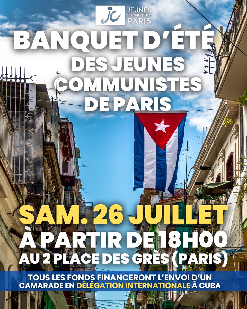 MJCF75's tweet image. Les jeunes communistes tiennent leur banquet d’été ce samedi 26 juillet à partir de 18h00 sur la place des grès, à Paris !
👉 Pour t’inscrire : framaforms.org/inscription-ba…