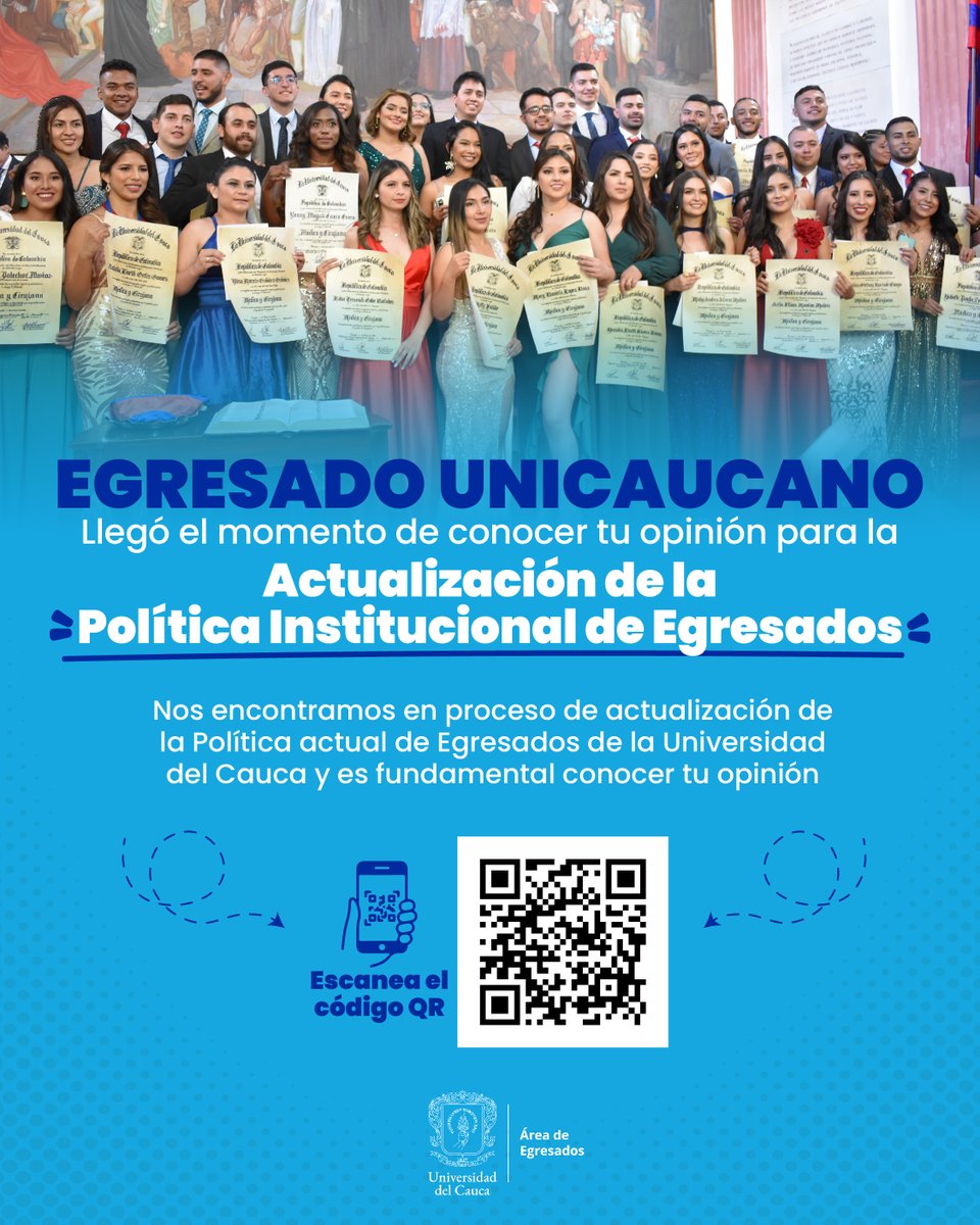 #EgresadosUnicauca  Tu voz cuenta!🤳
👩‍💻Estamos actualizando la Política Institucional de Egresados y para lograr una política incluyente y representativa, es fundamental contar con tu visión.

📝 Participar es muy fácil, ingresa a: forms.gle/Cf2ce2eBPxRzXQ…

#Unicauca