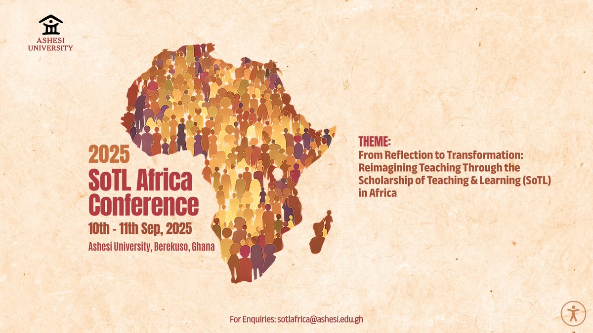 Ashesi's tweet photo. On the 10th and 11th of September 2025, Ashesi will host its inaugural annual Scholarship of Teaching and Learning (SoTL) Africa Conference. The conference will bring together higher education faculty, researchers, leaders, and students from across the continent, raising awareness and creating opportunities to reflect on teaching and learning practices. Learn more: https://t.co/mg7ergMuC8

#atAshesi