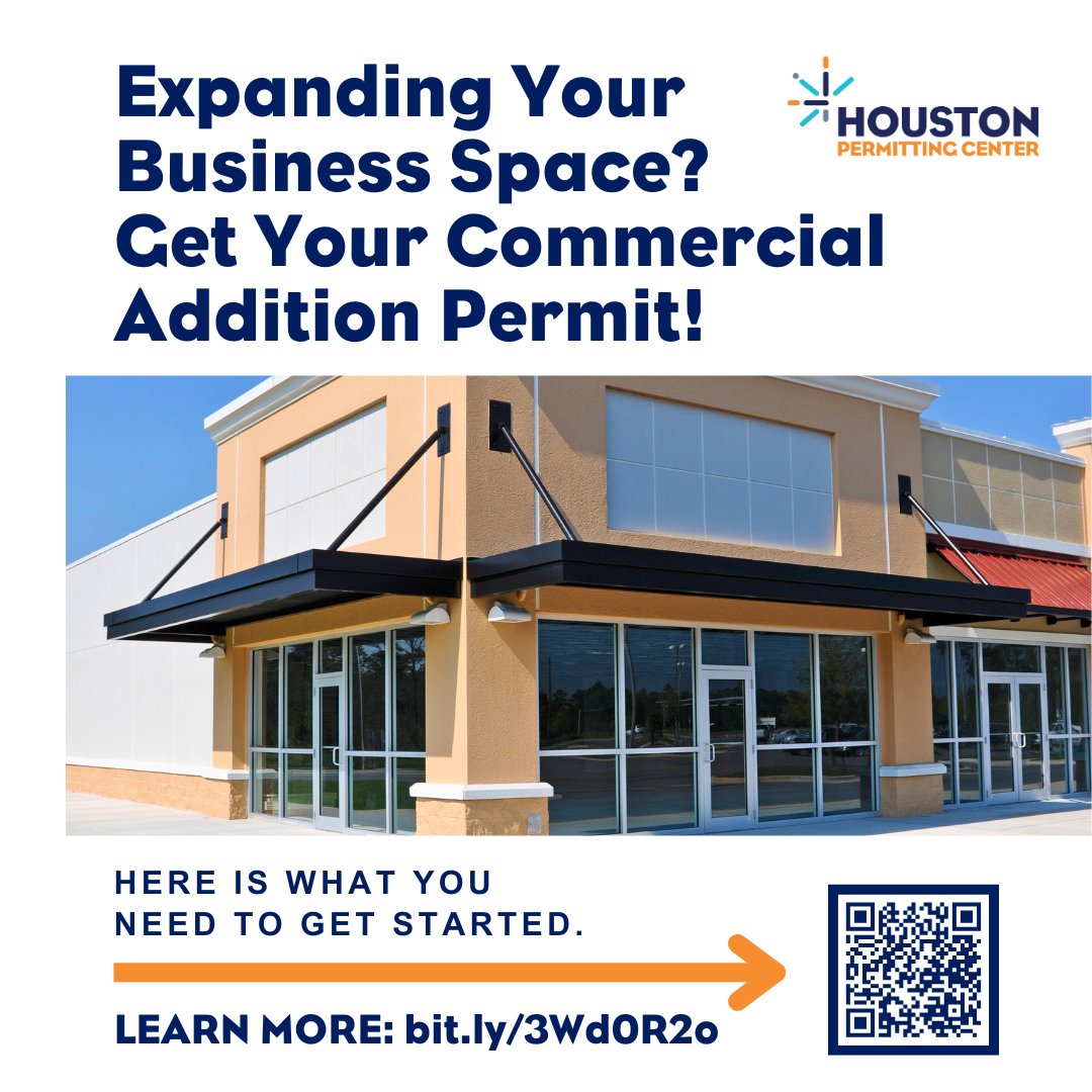COHPermits's tweet image. The City of Houston Code of Ordinances requires a Commercial Addition Permit to build or add onto an existing commercial building or structure. Learn more @COHPermits click here: bit.ly/3Wd0R2o
#commercialpermits #expandingbusiness