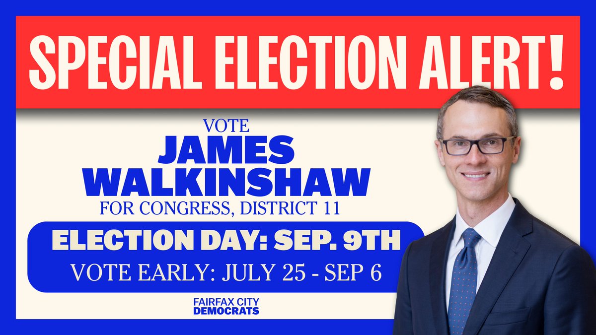 FairfaxCityDem's tweet image. 🚨 SPECIAL ELECTION ALERT! 🚨
Get ready for another election! Early Voting for the September 9th Congressional Special Election kicks off in just 10 days. Don’t forget to cast your vote for James Walkinshaw!
Stay informed and learn more about voting at FairfaxCityVotes.com